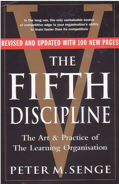 《第五项修炼》(The Fifth Discipline):学习型组织的艺术与实践